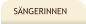 S�NGERINNEN
