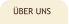 �BER UNS